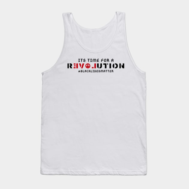 Its Time For A Revolution Tank Top by Just Kidding Co.